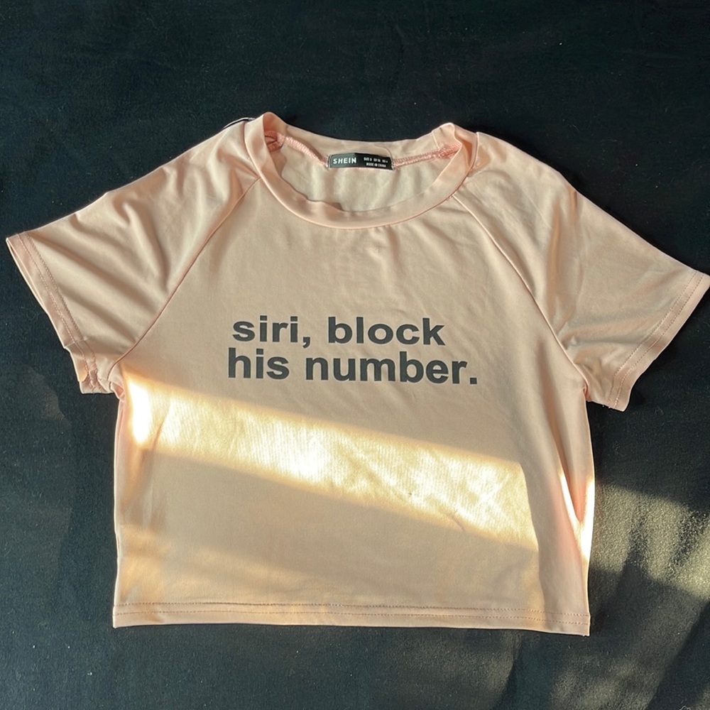“Siri, Block his number” Light Pink Crop Top